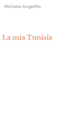 La mia Tunisia
