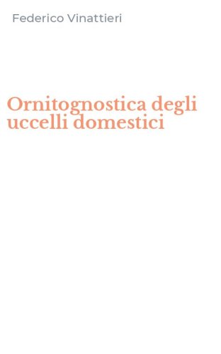 Ornitognostica degli uccelli domestici