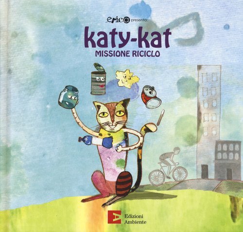 Katy-Kat missione riciclo