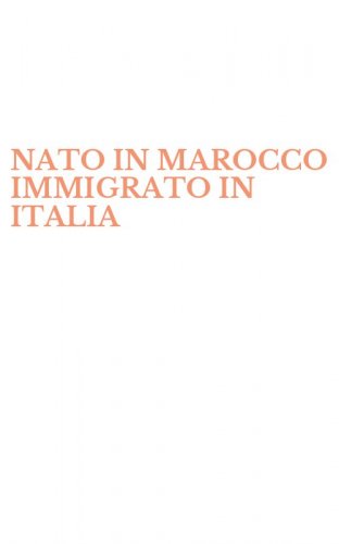 NATO IN MAROCCO IMMIGRATO IN ITALIA