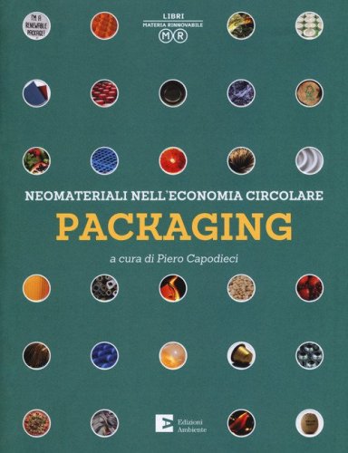 Neomateriali nell'economia circolare. Packaging