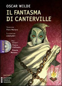 Il fantasma di Canterville. Un racconto material-idealistico