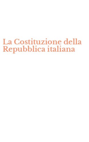 La Costituzione della Repubblica italiana