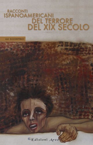 Racconti ispanoamericani del terrore del XIX secolo