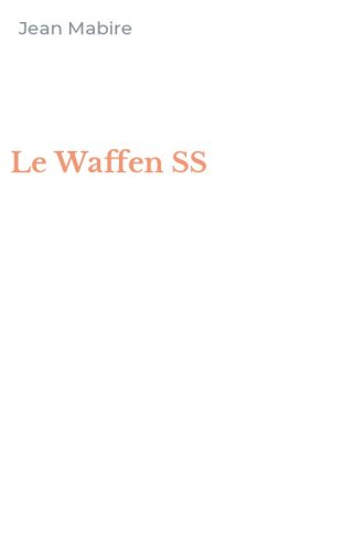 Le Waffen SS