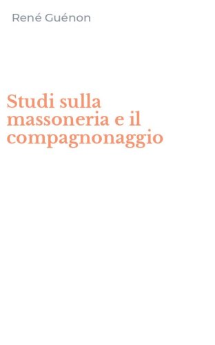 Studi sulla massoneria e il compagnonaggio