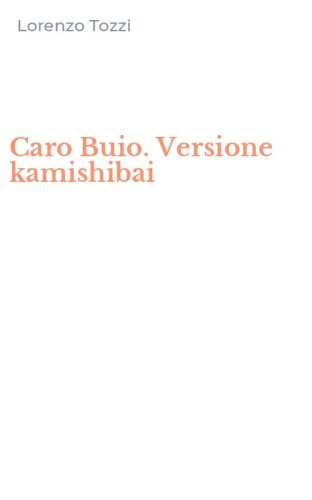 Caro Buio. Versione kamishibai