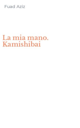 La mia mano. Kamishibai