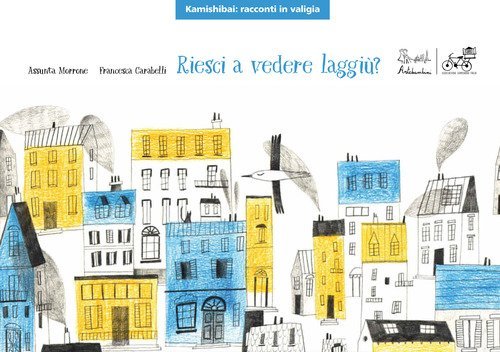 Riesci a vedere laggi&ugrave;? Versione kamishibai