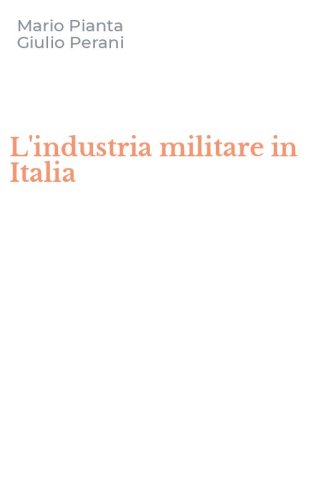 L'industria militare in Italia