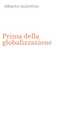 Prima della globalizzazione