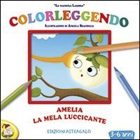 Amelia, la mela luccicante
