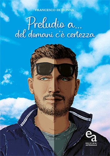 Preludio a... del domani c'&egrave; certezza