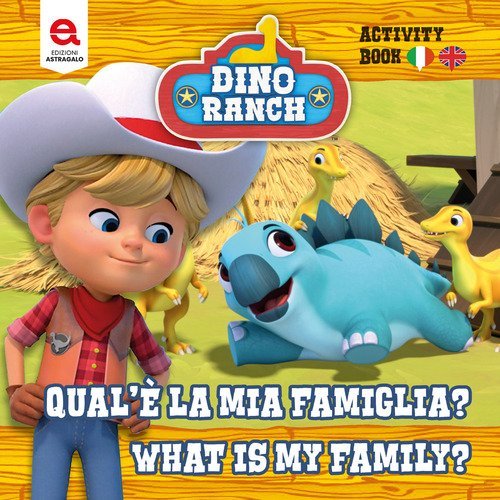 Qual &egrave; la mia famiglia? What is my family? Dino Ranch