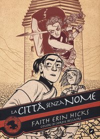 La citt&agrave; senza nome