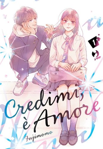 Credimi, &egrave; amore