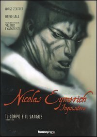 Il corpo e il sangue. Nicolas Eymerich inquisitore