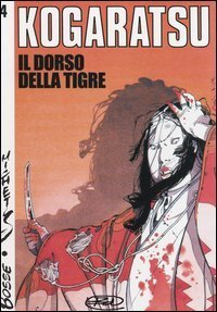 Il dorso della tigre. Kogaratsu