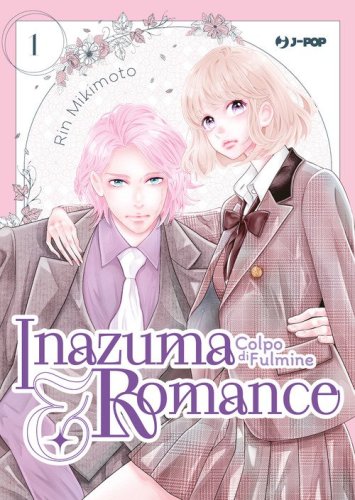Inazuma & romance. Colpo di fulmine