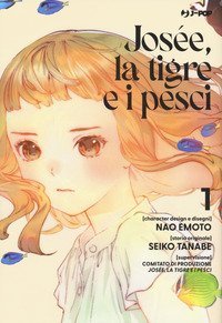 Jos&eacute;e, la tigre e i pesci