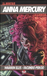 La lancia. Anna Mercury