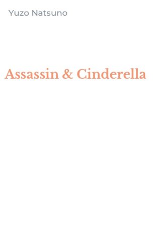 Assassin & Cinderella