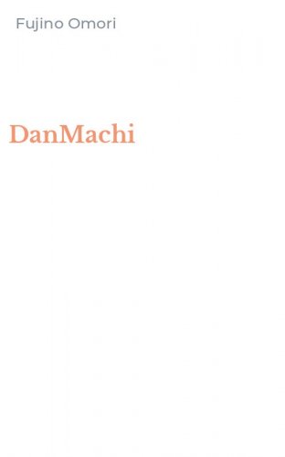 DanMachi