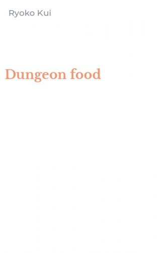 Dungeon food
