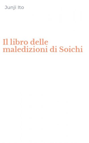 Il libro delle maledizioni di Soichi