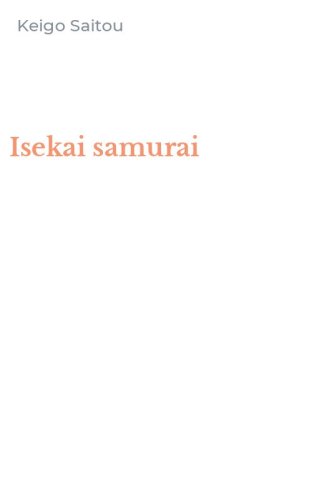 Isekai samurai