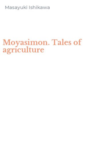 Moyasimon. Tales of agriculture