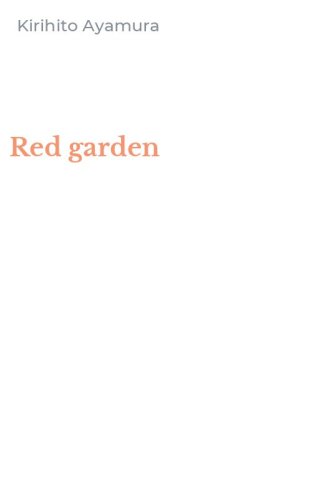Red garden