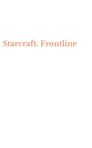 Starcraft. Frontline