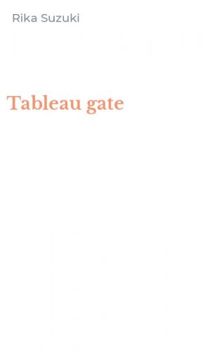 Tableau gate