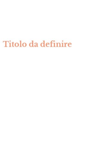 Titolo da definire