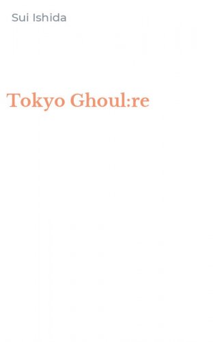Tokyo Ghoul:re