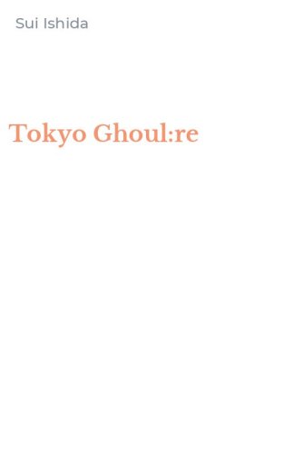 Tokyo Ghoul:re