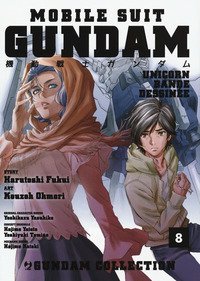 Mobile Suit Gundam Unicorn. Bande Dessin&eacute;e
