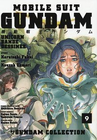Mobile Suit Gundam Unicorn. Bande Dessin&eacute;e