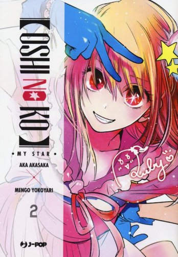 Oshi no ko. My star