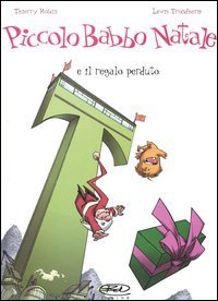 Piccolo Babbo Natale e il regalo perduto