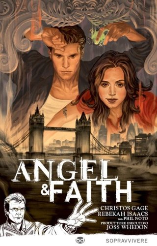 Sopravvivere. Angel & Faith