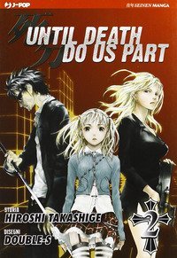 Until Death do us part