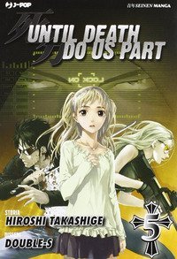 Until Death do us part