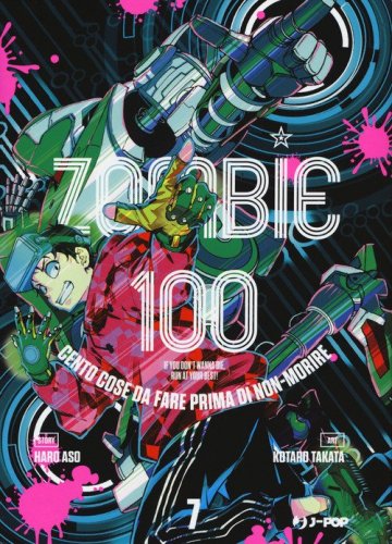Zombie 100. Cento cose da fare prima di non-morire