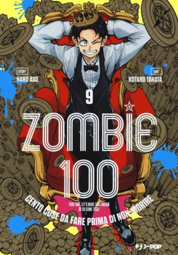 Zombie 100. Cento cose da fare prima di non-morire