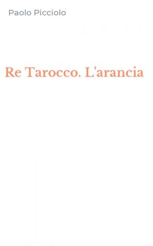 Re Tarocco. L'arancia