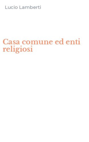 Casa comune ed enti religiosi