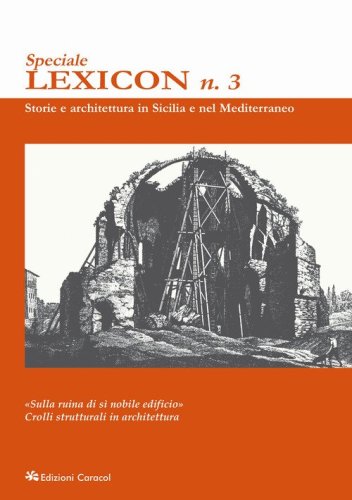 Lexicon. Storie e architettura in Sicilia e nel Mediterraneo. Speciale