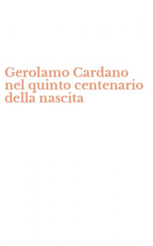 Gerolamo Cardano nel quinto centenario della nascita